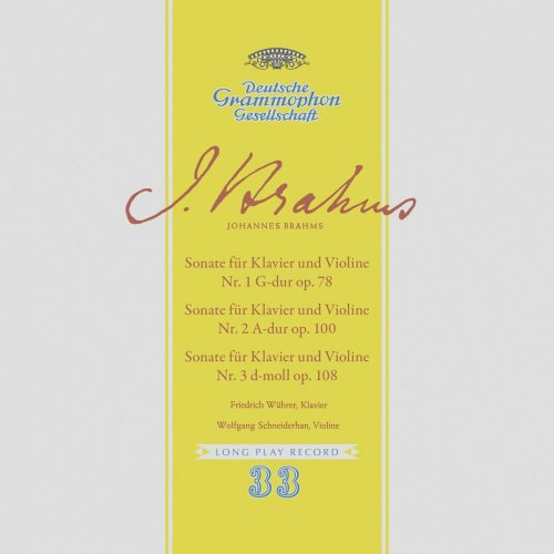 Wolfgang Schneiderhan - Brahms: Violin Sonatas Nos. 1 - 3 (2023)