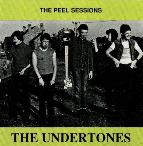 The Undertones - The Peel Sessions (1991)