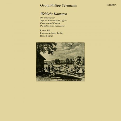 Reiner Süß, Kammerorchester Berlin, Thomanerchor Leipzig & Heinz Rögner - Telemann: Weltliche Kantaten (2021)