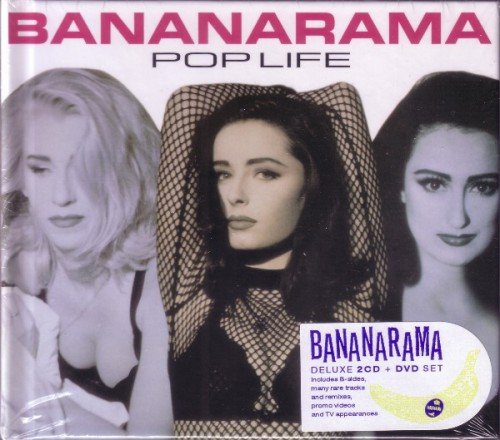 Bananarama - Pop Life [Remastered Deluxe Edition] (2013)