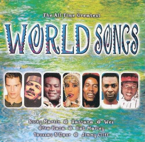 VA - The All Time Greatest World Songs (2001)