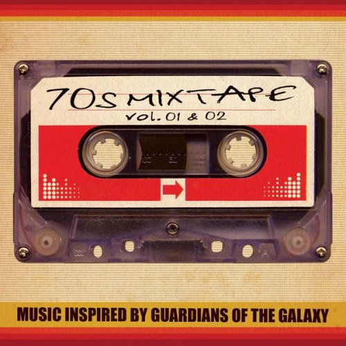 VA - 70's Mixtape Vol. 1 & 2 - Music Inspired by Guardians of the Galaxy (2014)
