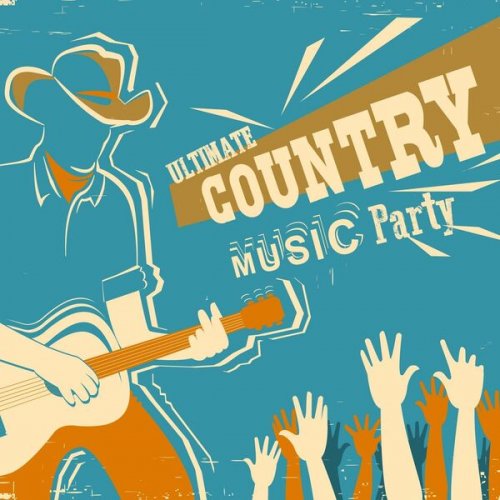 VA - Ultimate Country Music Party (2023)