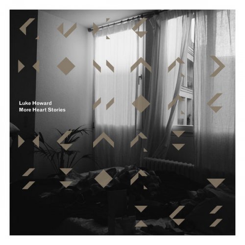 Luke Howard - More Heart Stories (2018) [Hi-Res]