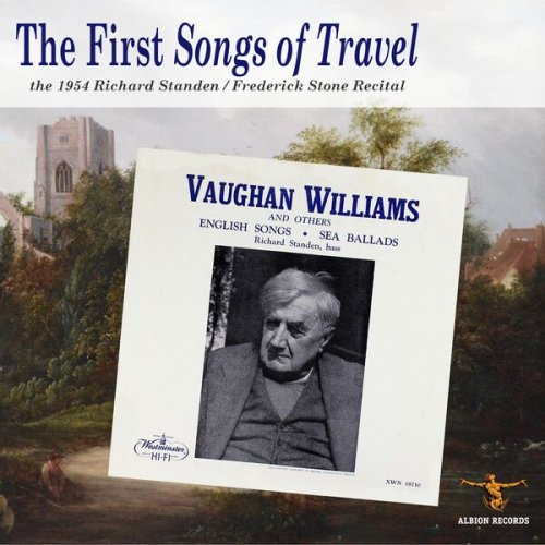 Richard Standen, Frederick Stone - The First Songs of Travel (2023)
