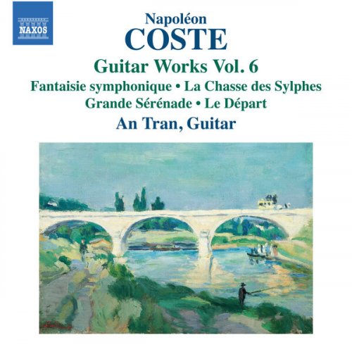 An Tran - Coste: Guitar Works, Vol. 6 (2023) [Hi-Res]
