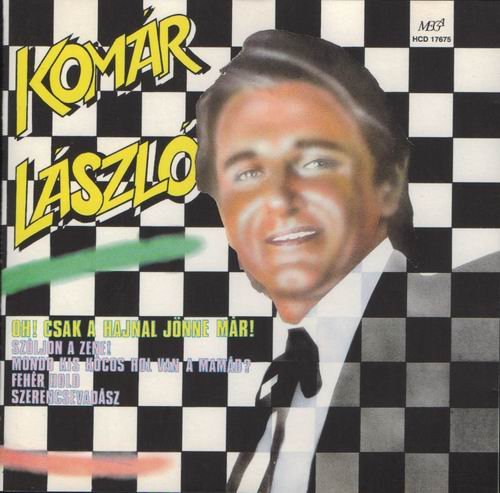Komár László - Komár László (1994)