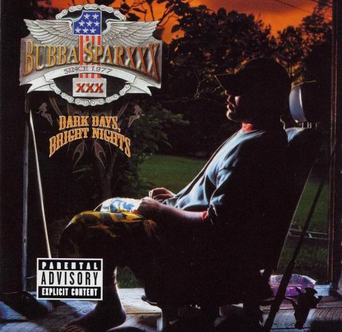 Bubba Sparxxx - Dark Days, Bright Nights (2001)