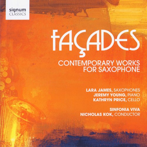 Lara James - Facades: Contemporary Works for Saxophone (2009)