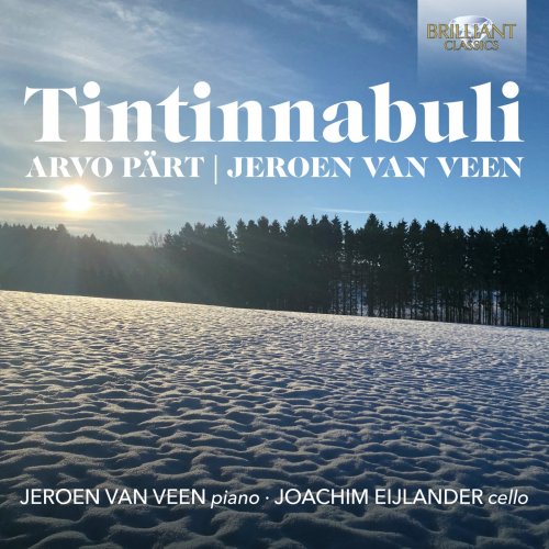Jeroen van Veen & Joachim Eijlander - Tintinnabuli: Arvo Pärt & Jeroen van Veen (2022) [Hi-Res]