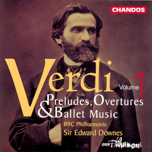 Sir Edward Downes & BBC Philharmonic Orchestra - Verdi: Preludes, Overtures & Ballet Music, Vol. 1 (2023) [Hi-Res]