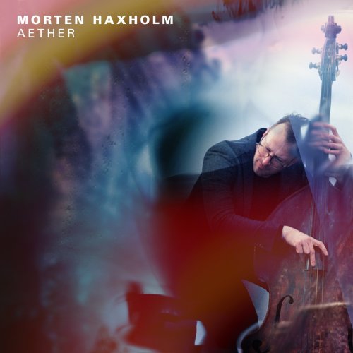 Morten Haxholm - Aether (2023) [Hi-Res]