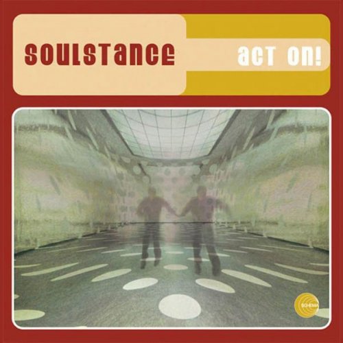 Soulstance - Act On (2000)