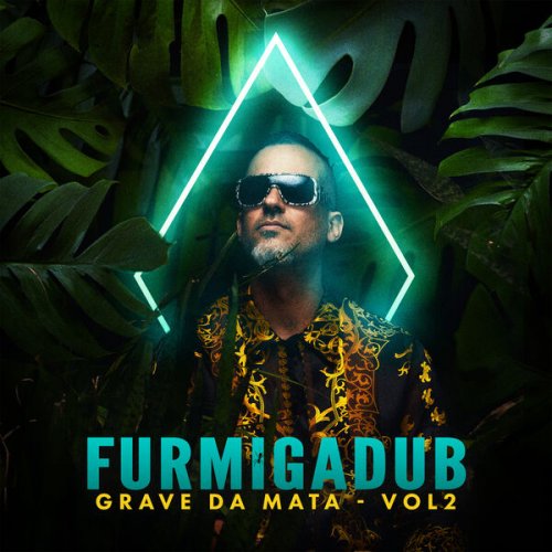 Furmiga Dub - Grave na mata, Vol 2 (2023) [Hi-Res]
