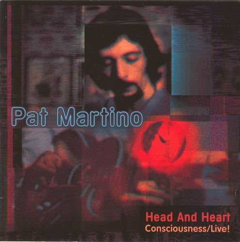 Pat Martino - Head And Heart (1998)