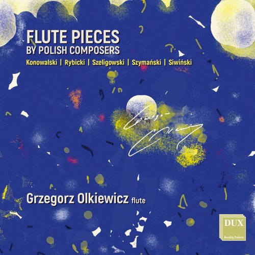 Grzegorz Olkiewicz Flute Pieces by Polish Composers 2023
