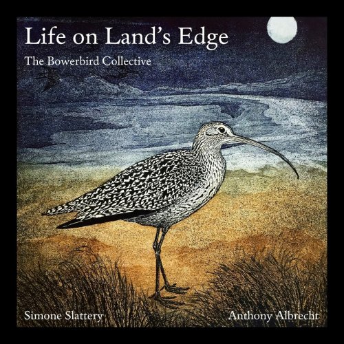 Simone Slattery - Life on Land's Edge (2023)