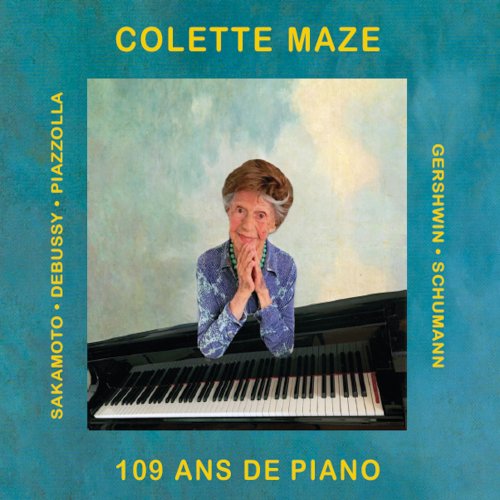 Colette Maze, Bertrand Cazé - 109 ans de piano (2023) [Hi-Res]