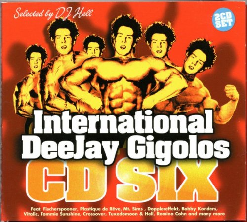 VA - International DeeJay Gigolos CD Six (2002)
