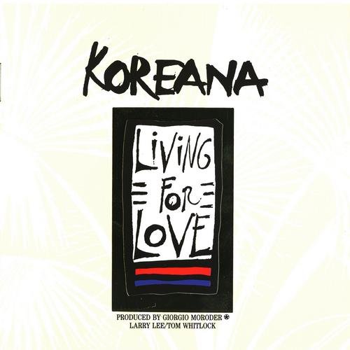 Koreana - Living for Love (1990) CD-Rip
