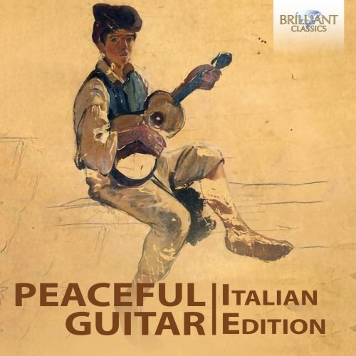 Enea Leone, Duo Pace Poli Cappelli, Gian Luca Barbero, Cinzia Milani - Peaceful Guitar: The Italian Collection (2023)