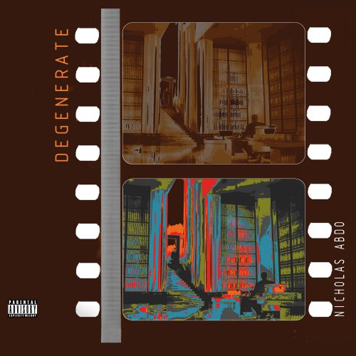 Nicholas Abdo - Degenerate (2023) [Hi-Res]