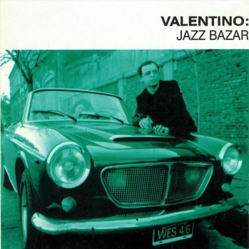 Valentino - Jazz Bazar (1998)