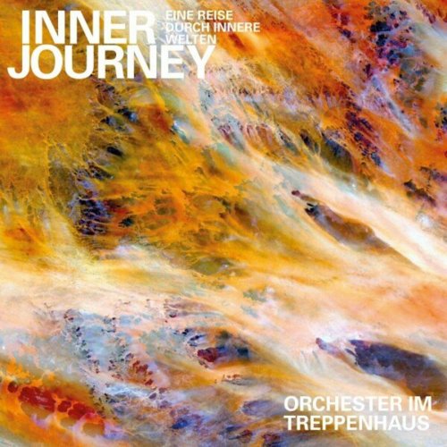 Orchester Im Treppenhaus - Inner Journey - eine Reise durch innere Welten (2023)