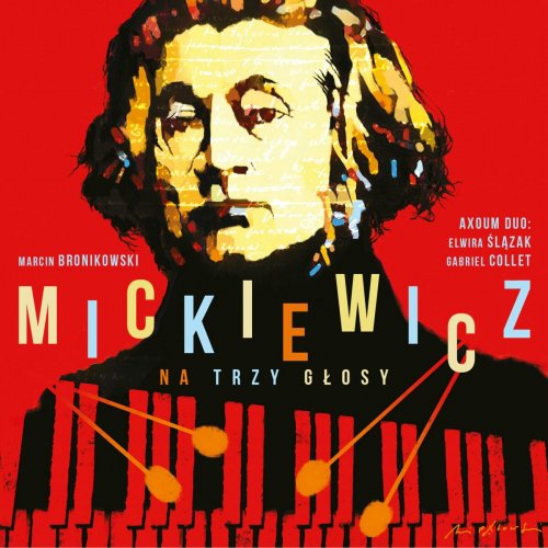 Elwira Ślązak - Mickiewicz na trzy głosy (cykl pieśni) (2023)
