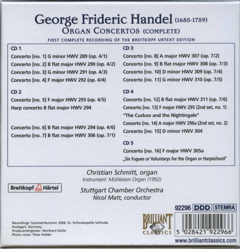 Christian Schmitt, Stuttgart Chamber Orchestra, Nicol Matt - Handel: Complete Organ Concertos (5CD) (2004) CD-Rip