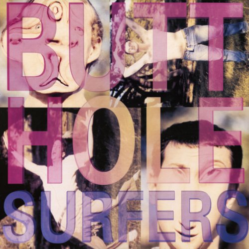 Butthole Surfers - Pioughd + Widowermaker! (2007)
