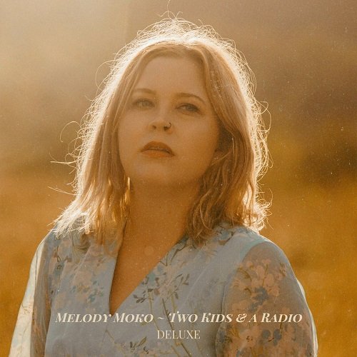 Melody Moko - Two Kids & A Radio - Deluxe (2021)