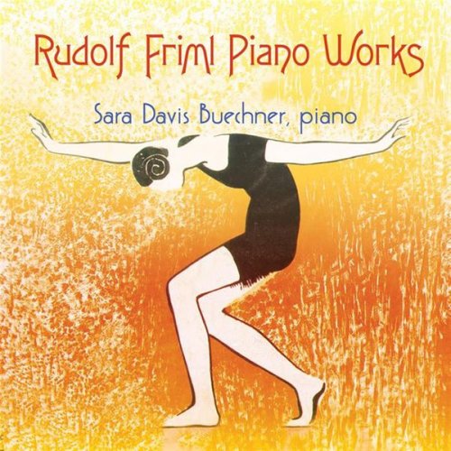 Sara Davis Buechner - Rudolf Friml Piano Works (2004)