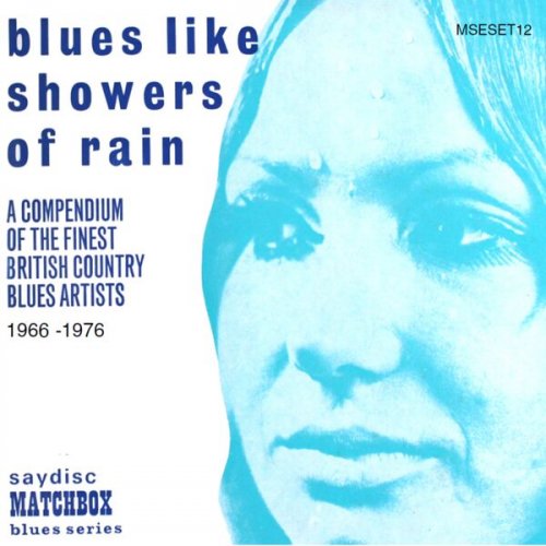 VA - Matchbox Bluesmaster Series Set 12: Blues Like Showers Of Rain (2023)