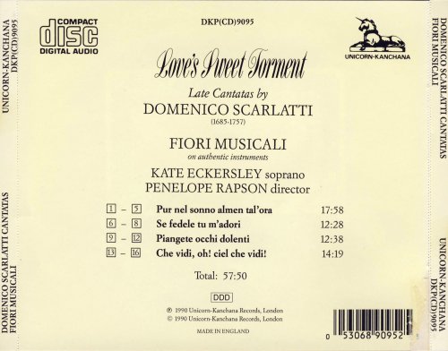 Kate Eckersley, Fiori Musicali, Penelope Rapson - Scarlatti: Love's Sweet Torment (1990) CD-Rip