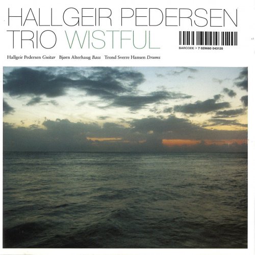 Hallgeir Pedersen Trio - Wistful (2004)