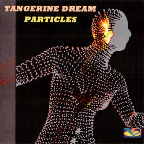 Tangerine Dream - Particles (2017)