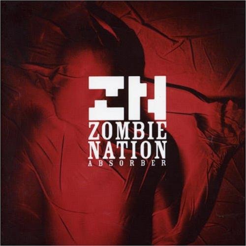 Zombie Nation - Absorber (2003)