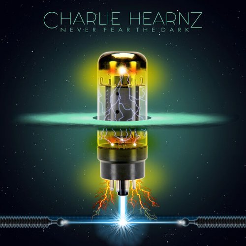 Charlie Hearnz - Never Fear the Dark (2023)
