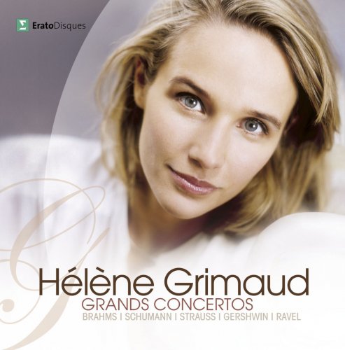 Hélène Grimaud - Grands Concertos: Brahms, Schumann, Strauss, Gershwin, Ravel (2011)