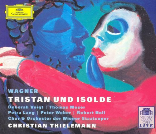 Thomas Moser, Deborah Voigt, Robert Holl, Christian Thielemann - Wagner: Tristan und Isolde (2004)