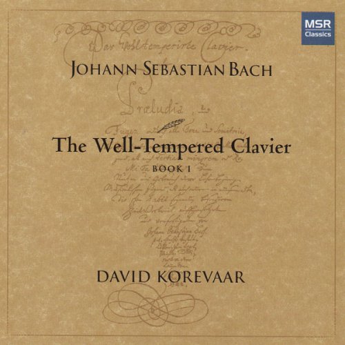 David Korevaar - J.S. Bach: The Well-Tempered Clavier, Book I (1999)