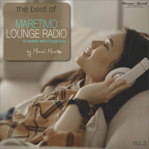 VA - The Best of Maretimo Lounge Radio, Vol. 3 - The Wonderful World of Lounge Music (2023)