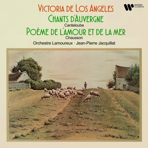 Victoria De Los Angeles - Canteloube: Chants d'Auvergne - Chausson: Poème de l'amour et de la mer, Op. 19 (2023)