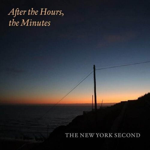 The New York Second - After the Hours, the Minutes (2023)