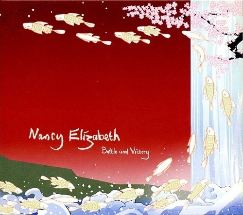 Nancy Elizabeth - Battle And Victory (2007)