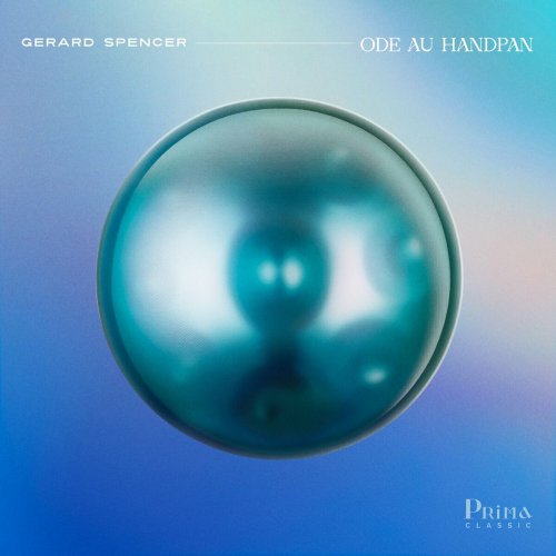 Gérard Spencer - Ode au Handpan (2023) Hi-Res