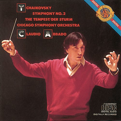 Chicago Symphony Orchestra, Claudio Abbado - Tchaikovsky: Symphony No. 2 & The Tempest (1985)