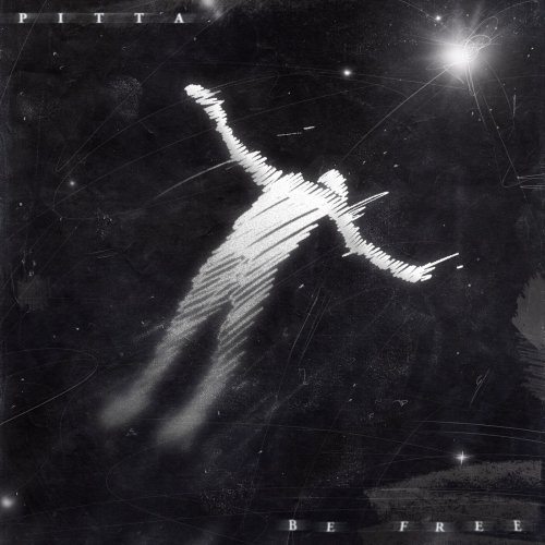 PITTA - BE FREE (2023) Hi Res