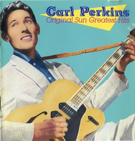 Carl Perkins - Original Sun Greatest Hits (1986)